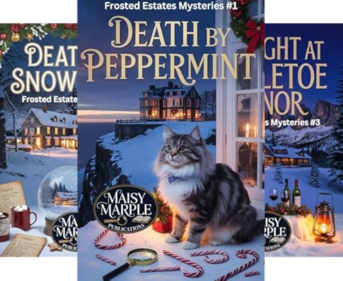 Death by Peppermint (Frosted Estates Mystery Series Book 1)