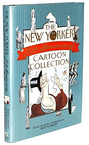 The New Yorker 75th Anniversary Cartoon Collection