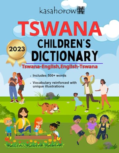 Tswana Children’s Dictionary: Illustrated Tswana-English and English-Tswana (Connection: English Tswana)