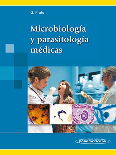 Microbiología y parasitología médicas / Medical Microbiology and ...