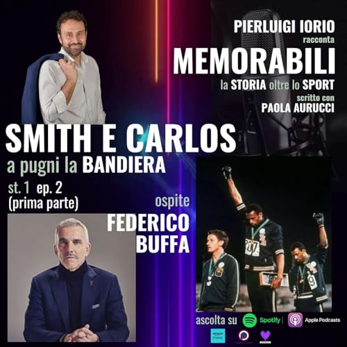 Smith e Carlos, a pugni la bandiera (parte seconda). Ospite: Federico Buffa. copertina