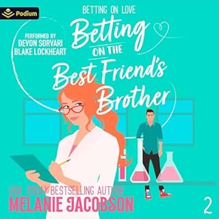 Betting on the Best Friend's Brother Audiolibro Por Melanie Jacobson arte de portada