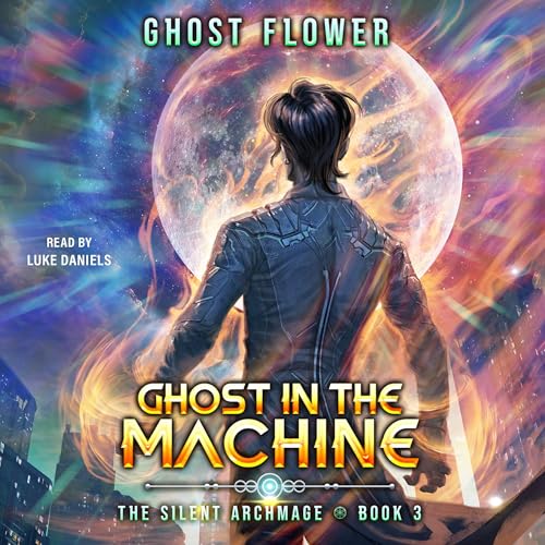 Ghost in the Machine Audiolibro Por Ghost Flower arte de portada