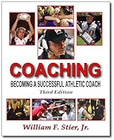 Coaching: Becoming a Successful Athletic Coach 0896414744 Book Cover