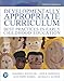 Developmentally Appropriate Curriculum: Best Practices in Early Childhood Education, with Enhanced Pearson eText -- Access Card Package