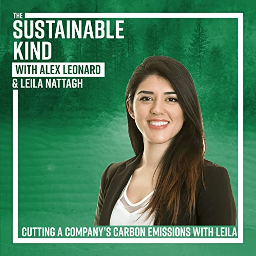 Cutting a Company's Carbon Emissions with Leila Nattagh