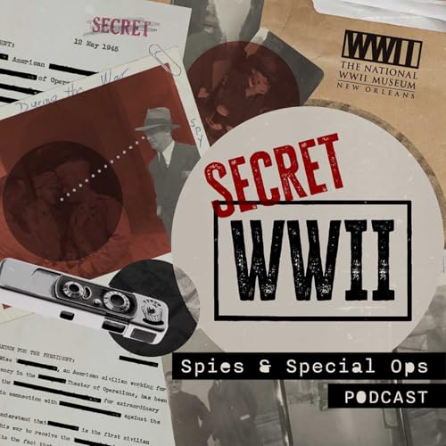 Secret WWII: Spies & Special Ops Trailer Podcast Por arte de portada