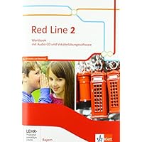 Red Line 2. Ausgabe Bayern: Workbook mit Audios und Vokabelübungssoftware Klasse 6 (Red Line. Ausgabe für Bayern ab 2017)