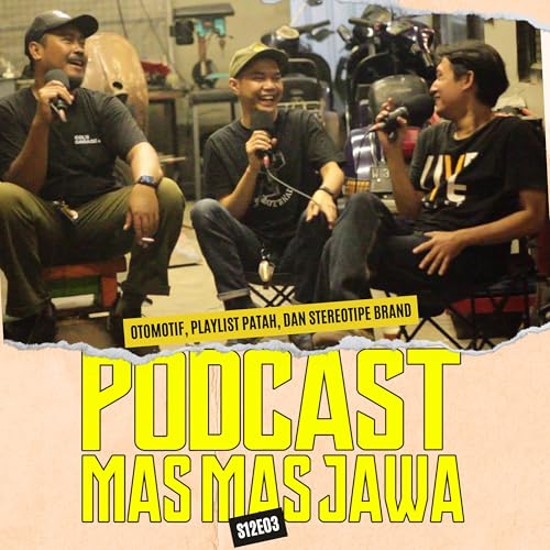 S12E03 : otomotif, playlist patah dan steretipe brand ( ft. yanto kobra ) copertina