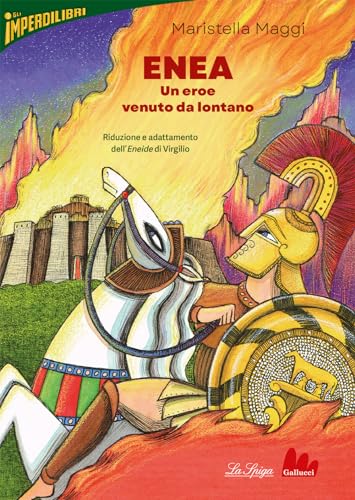  Enea, un eroe venuto da lontano