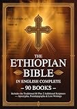 Ethiopian Bible in English Complete 90 Books: Includes the Traditional 88 Plus 2 Additional Scriptures — Apocrypha, Pseudepigrapha & Lost Writings