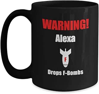 Alexa Coffee Mug - First Given Name Coffee Cup F-Bomb - Personalized Gift Ideas Her Mom Sister Aunt Grandma - Birthday - coolthings.us