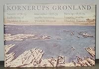 Kornerups Grønland: Andreas Kornerup, skizzer fra Grønland, 1876-79 = Andreas Kornerup, titartagkat Kalatdlit-nunanit, 1876-79 = Andreas Kornerup, sketches from Greenland, 1876-79 8798062301 Book Cover