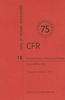 Conservation of Power and Water Resources, Parts 400 to End (Code of Federal Regulations)