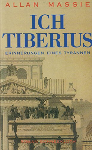 Image of Ich Tiberius. Erinnerungen eines Tyrannen