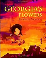 Georgia's Flowers (My Imaginary Friends) 1980214964 Book Cover