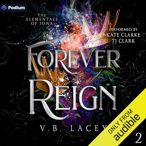 Forever Reign by V.B. Lacey episode artwork