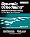 Dynamic Scheduling&reg; With Microsoft&reg; Project 2013: The Book By and For Professionals