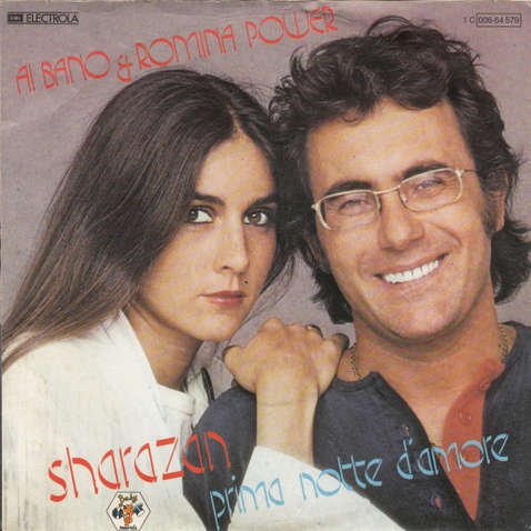 Al Bano & Romina Power - Sharazan / Prima Notte D'Amore - Baby Records - 1C 006-64 579, EMI Electrola - 1C 006-64 579