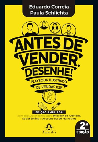 Antes de vender, desenhe!: Playbook ilustrado de vendas B2B