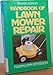 Handbook of Lawn Mower Repair (Revised Edition)