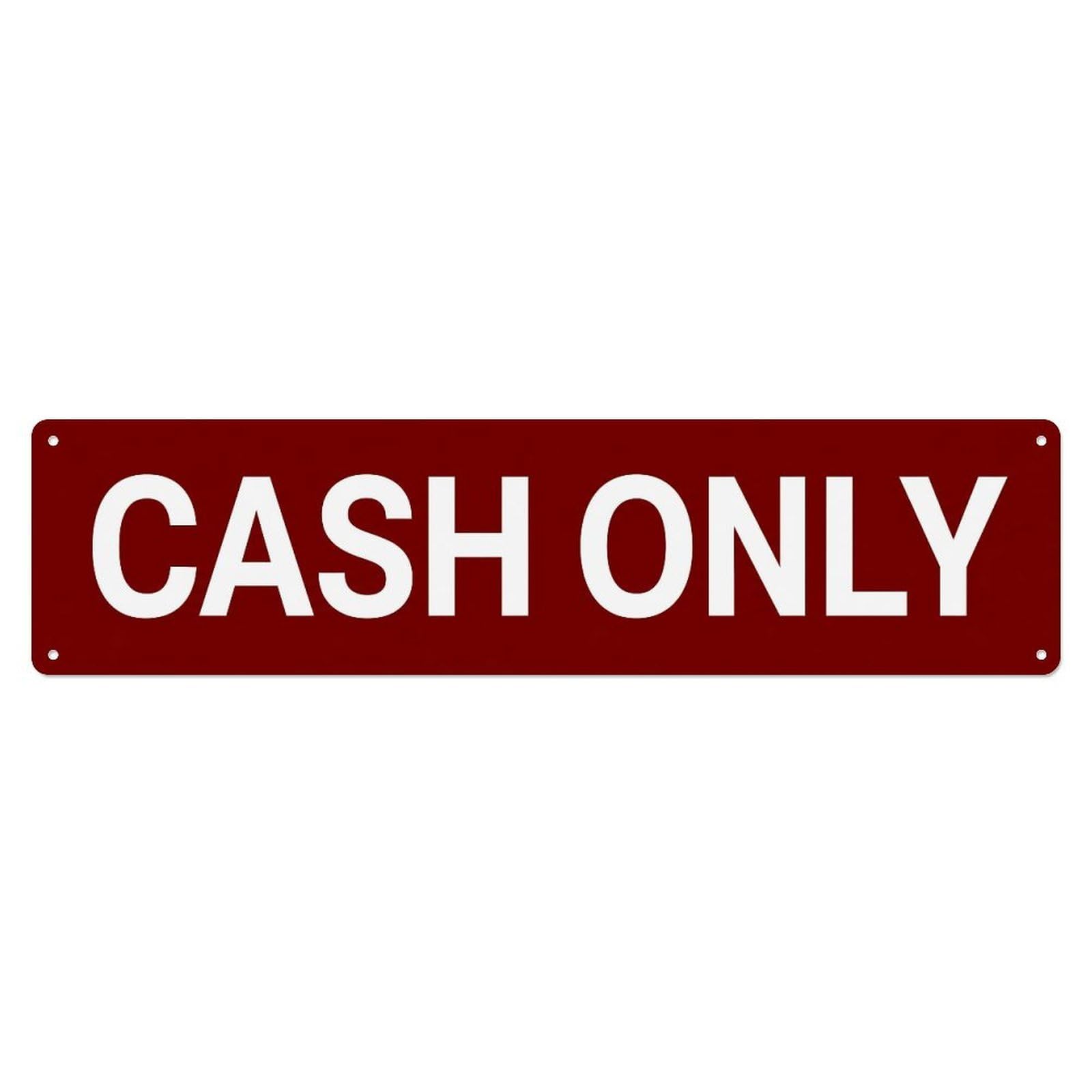 Metal Tin Sign Cash Only Payment Method