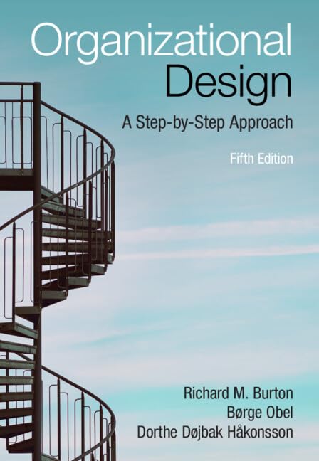 Organizational Design: A Step-by-Step Approach (English Edition)