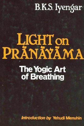 Amazon.co.jp: Light on Pranayama: The Yogic Art of Breathing by B. K. S. Iyengar (1981-07-02) : 本