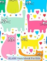 Blank Sketchbook for Kids 171702985X Book Cover