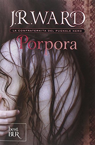 Porpora. La confraternita del pugnale nero: 3 Porpora. La confraternita del pugnale nero: 3