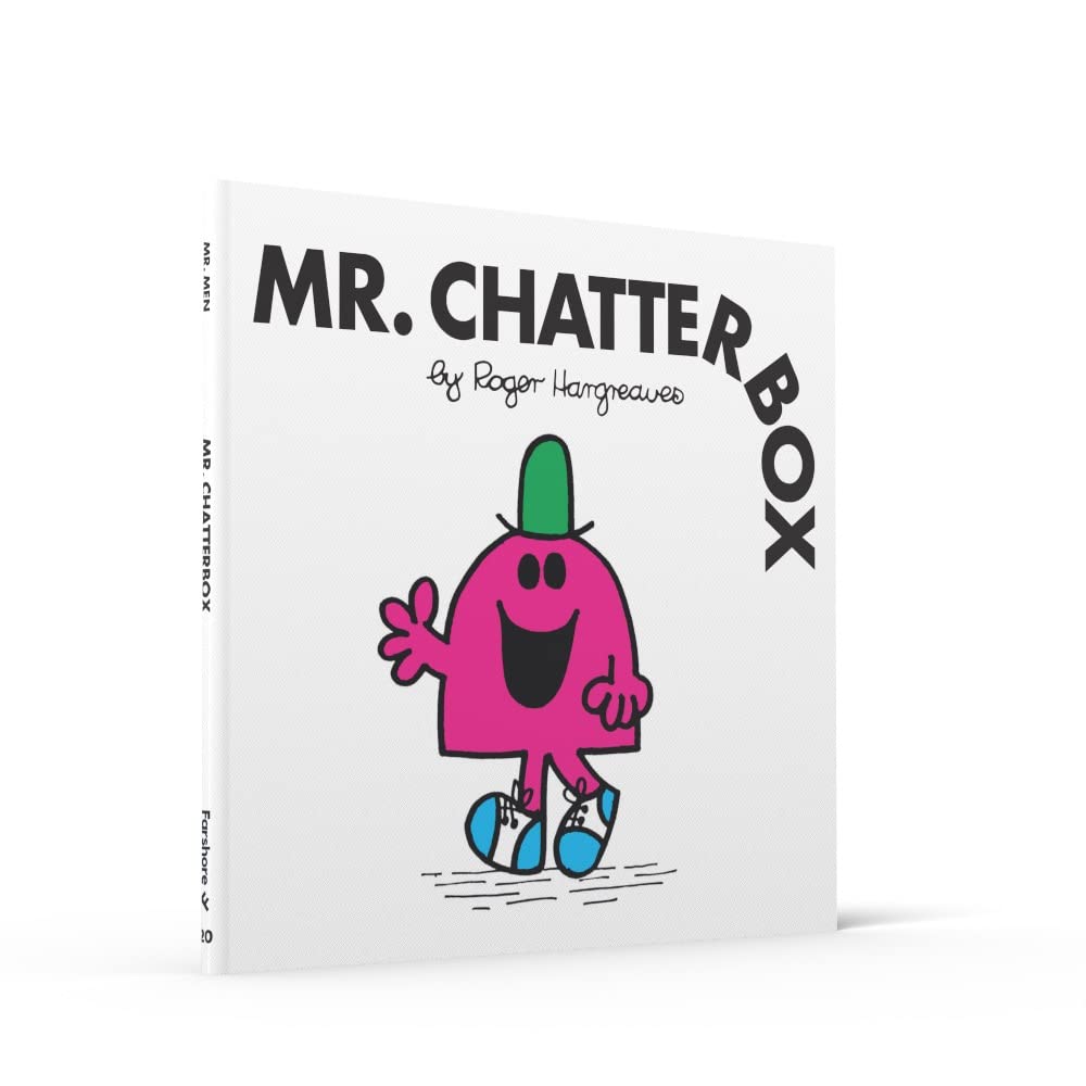 Mr. Chatterbox: The Brilliantly Funny Classic Children’s illustrated Series