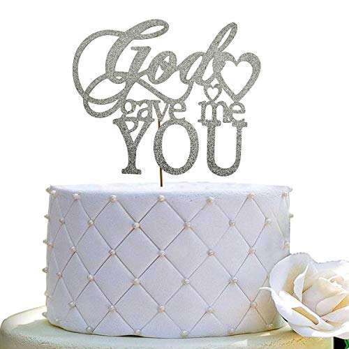 God Gave Me You Cake Topper for Wedding/Engagement/Marriage Party Decorations,Double Sided Silver Glitter