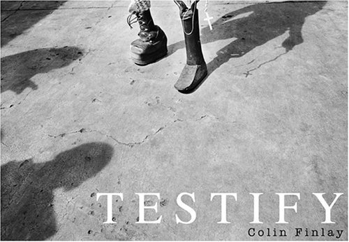 Testify (Bearing Witness Book Series, Volume 1) : Colin Finlay: Amazon ...