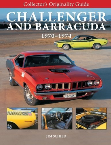 Collector's Originality Guide Challenger and Barracuda 1970-1974 by Jim Schild (2010-03-10) Collector's Originality Guide Challenger and Barracuda 1970-1974 by Jim Schild (2010-03-10)