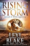  White Lightning: Episode 2 (Rising Storm) (English Edition)