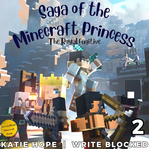 『Saga of the Minecraft Princess 2: The Royal Fugitive』のカバーアート