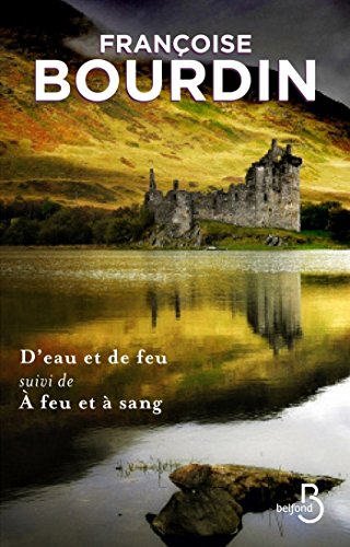 D'eau et de feu collector (French Edition)
