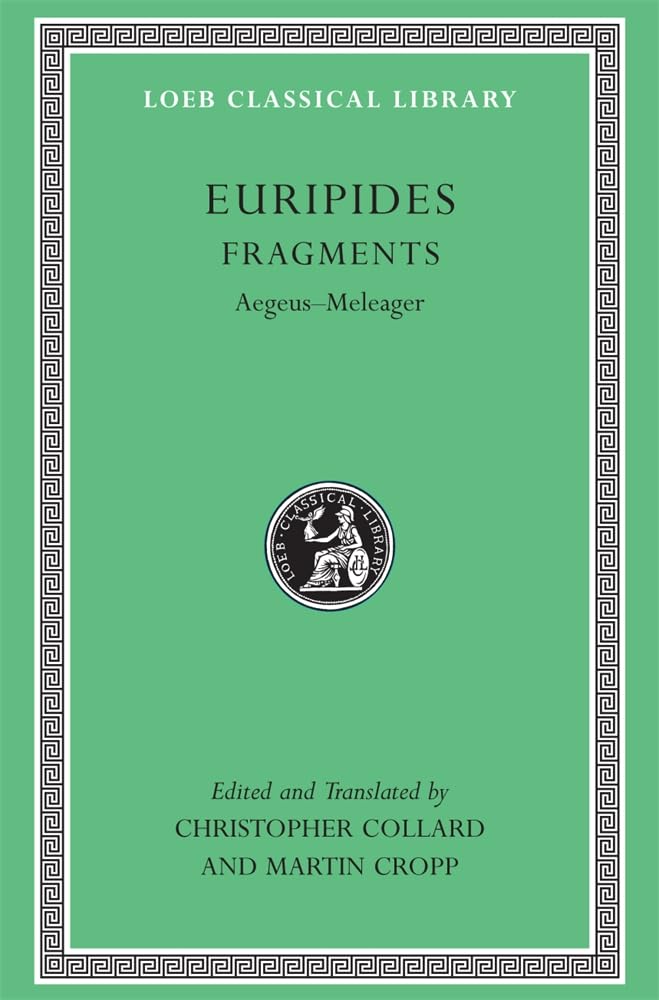 Fragments, Volume I : AegeusMeleager