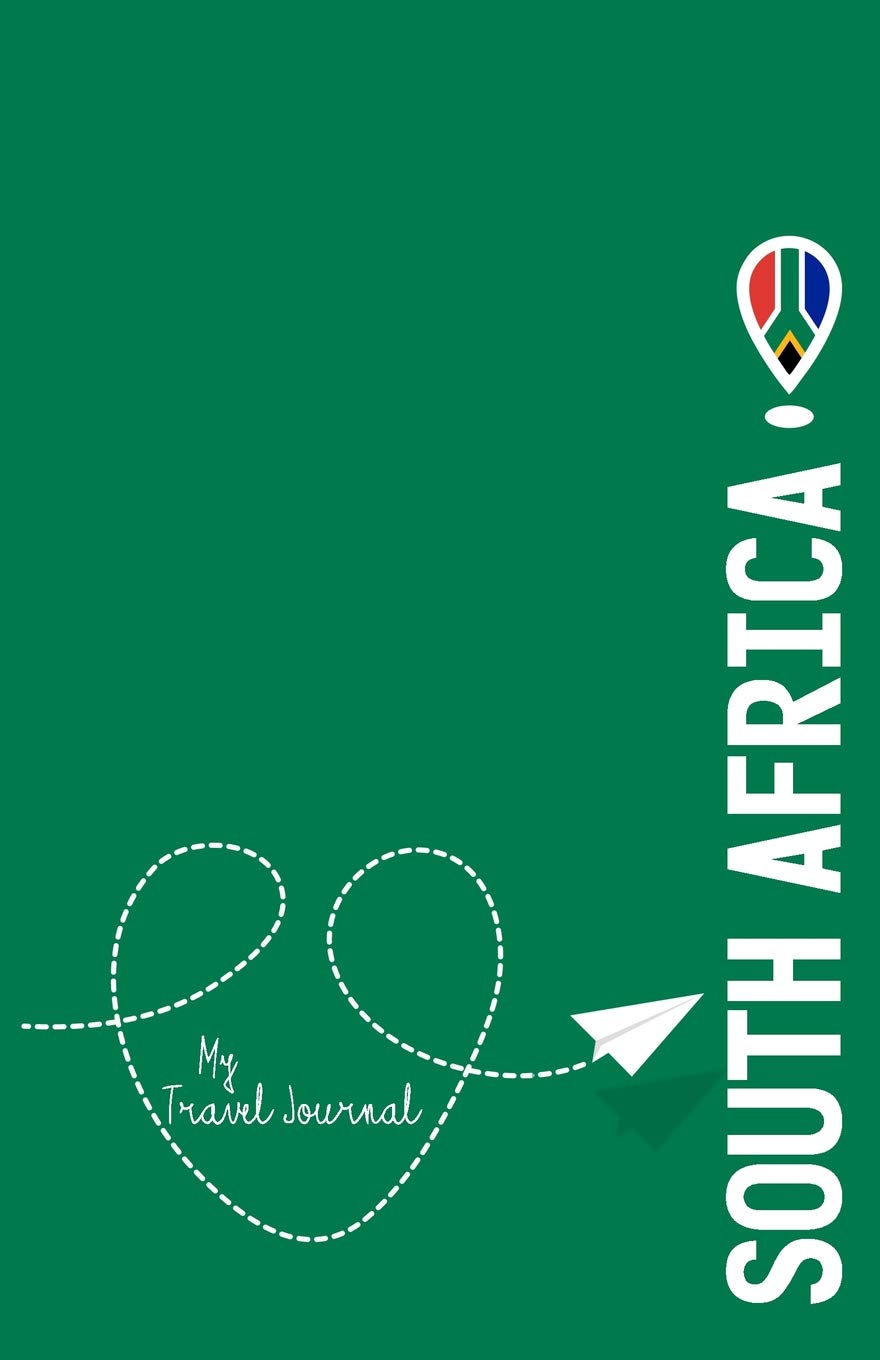 South Africa - My Travel Journal: Document Your Adventure!