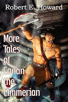 More Tales of Conan the Cimmerian