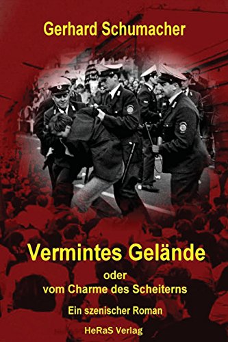 Vermintes Gelaende: oder vom Charme des Scheiterns (German Edition)
