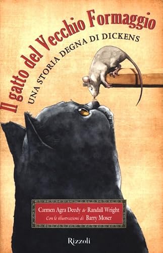 Il gatto del Vecchio Formaggio. Una storia degn... [Italian] 8817058769 Book Cover