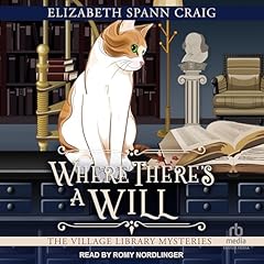 Where There's a Will Audiolibro Por Elizabeth Spann Craig arte de portada