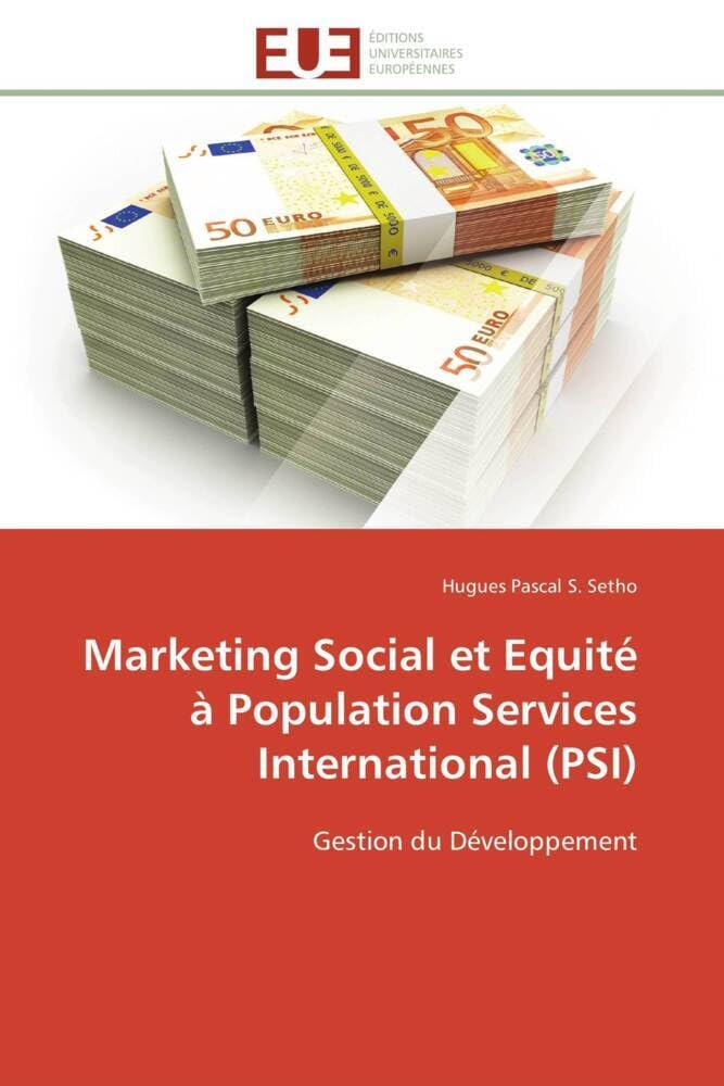 Marketing social et equité à population services international (psi): Gestion du Développement