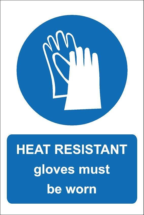 Heat resistant gloves must be worn - Self adhesive sticker (200mm x 150mm)