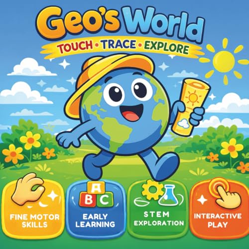 Geo’s World: An Interactive Baby Book