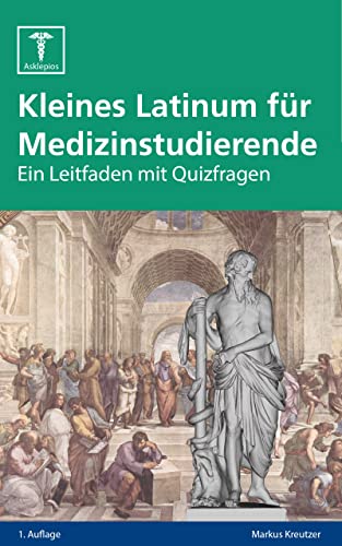 Kleines Latinum für Medizinstudierende: Ein Leitfaden mit Quizfragen