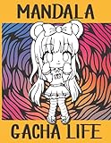 Gacha Life: Mandala Coloring Book With 50 Cute and Easy Illustrations, Gacha Club Merch, Great Gift...