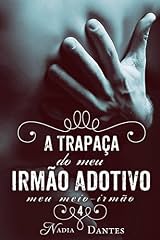 Capa de A Trapaça do Meu Irmão Adotivo  (Meu Meio-Irmão #4)