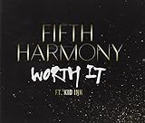 Worth It -  Fifth Harmony Feat. Kid Ink, Audio CD